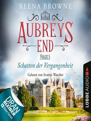 cover image of Schatten der Vergangenheit--Aubreys End, Folge 5